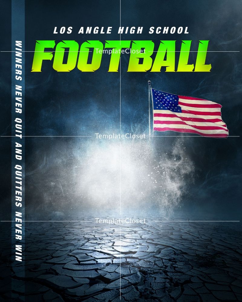 FootballWinnerNeverQuitAndQuittersNeverWinPhotographyTemplate@templatecloset.com