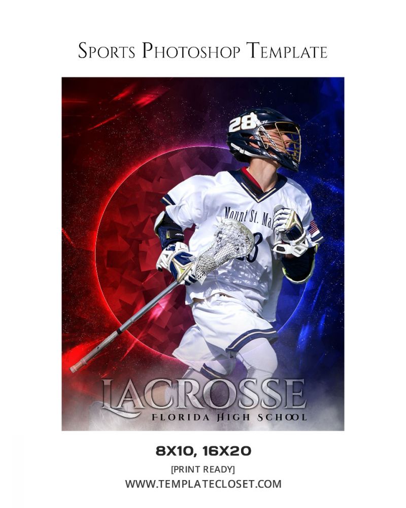 Lacrosse Florida High School Sports Photoshop Template