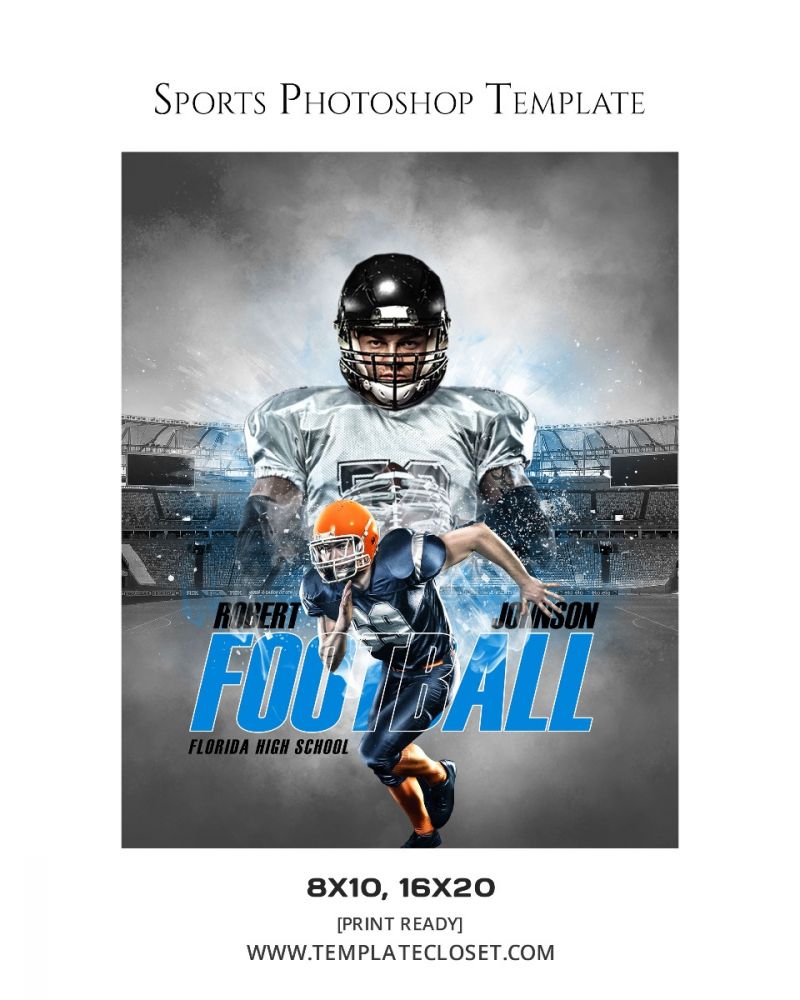 FootballNoOnehasEverDrownedInSweatPhotographyTemplate@templatecloset.com