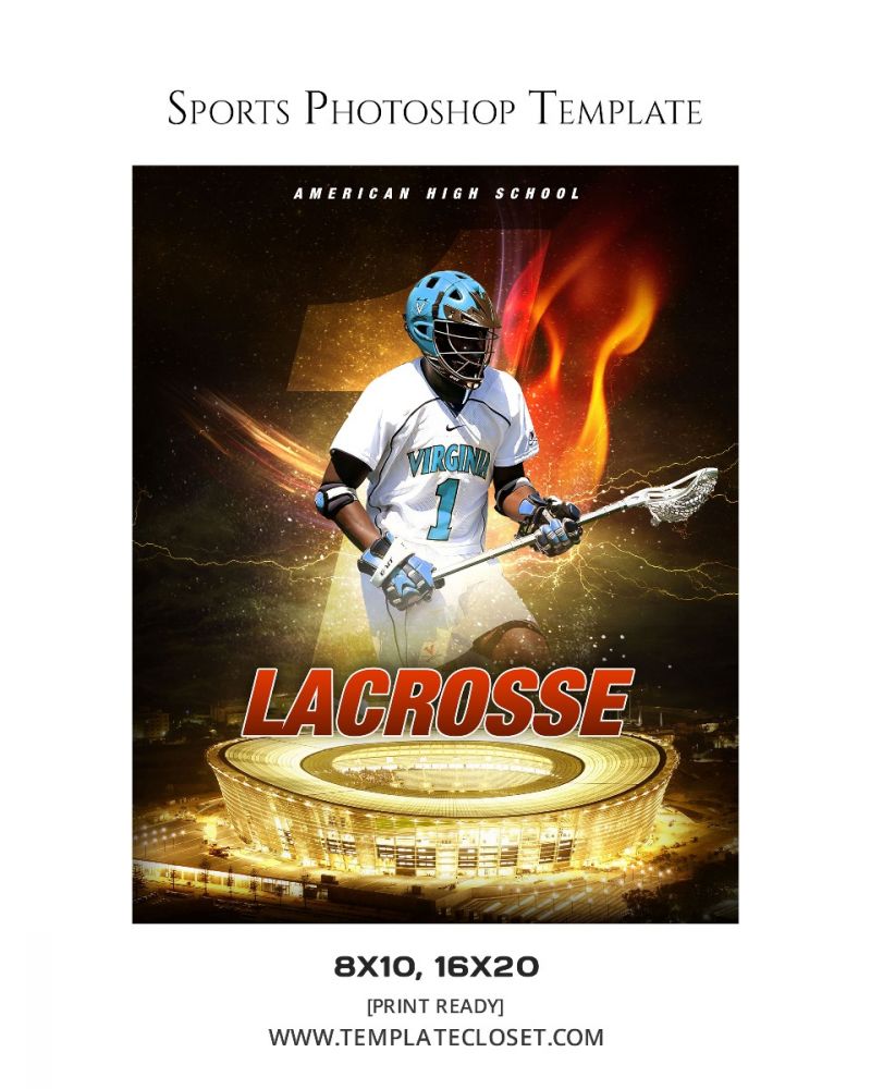 Lacrosse Fire Effect Customizable Photoshop Template