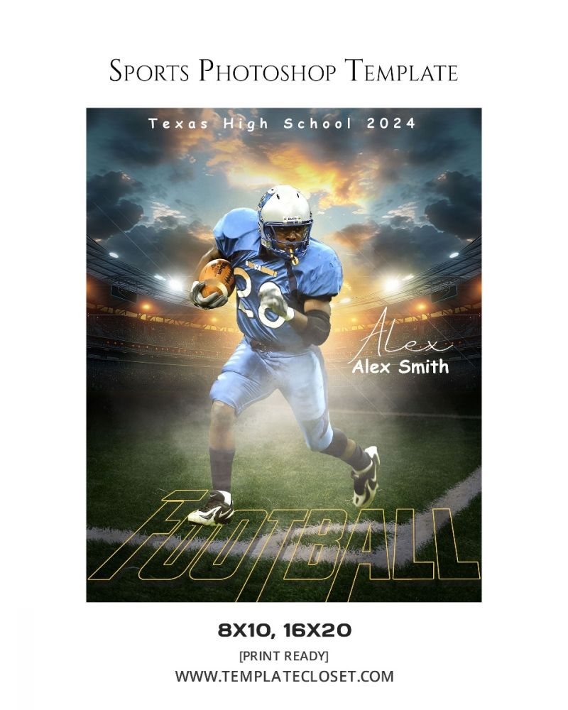 FootballNoOnehasEverDrownedInSweatPhotographyTemplate@templatecloset.com