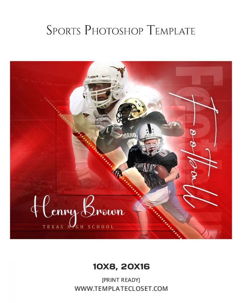 FootballNoOnehasEverDrownedInSweatPhotographyTemplate@templatecloset.com