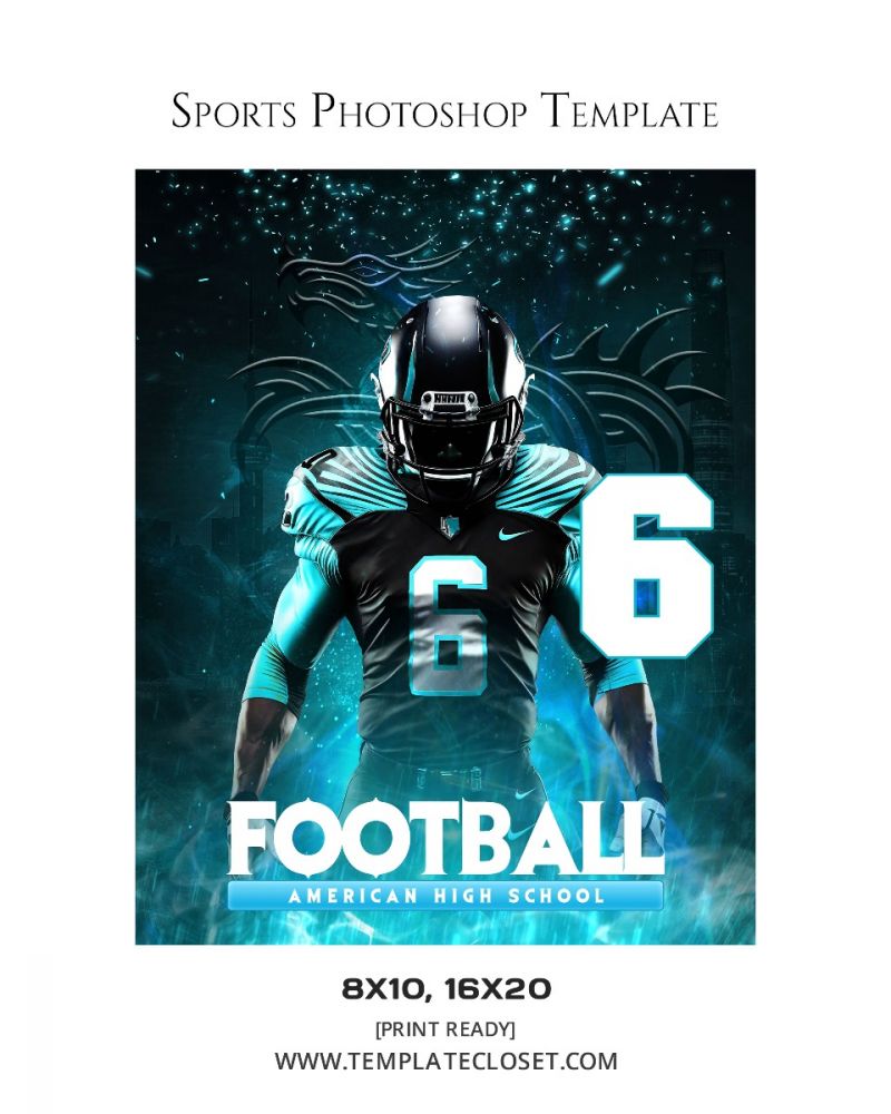 FootballNoOnehasEverDrownedInSweatPhotographyTemplate@templatecloset.com