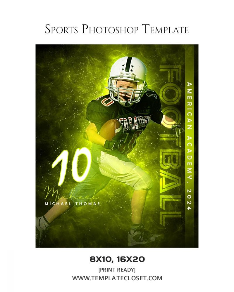 FootballNoOnehasEverDrownedInSweatPhotographyTemplate@templatecloset.com