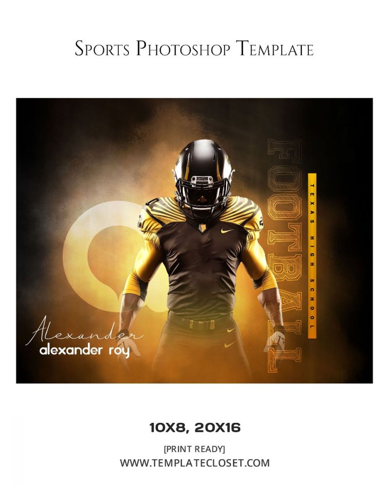 FootballNoOnehasEverDrownedInSweatPhotographyTemplate@templatecloset.com
