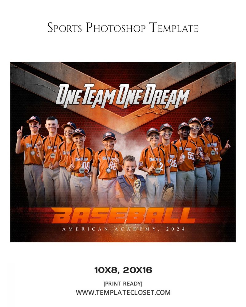 Baseball - One Team And One Dream Sports Photography Template