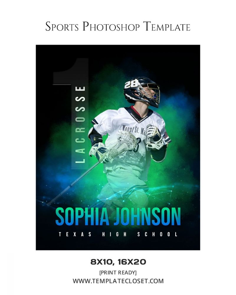 Sophia Johnson - Lacrosse Multi Layer Sport Photography Template