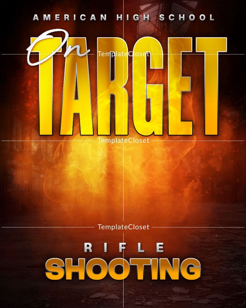Rifle Shooting - On Target Fire Effect Sport Photoshop Template