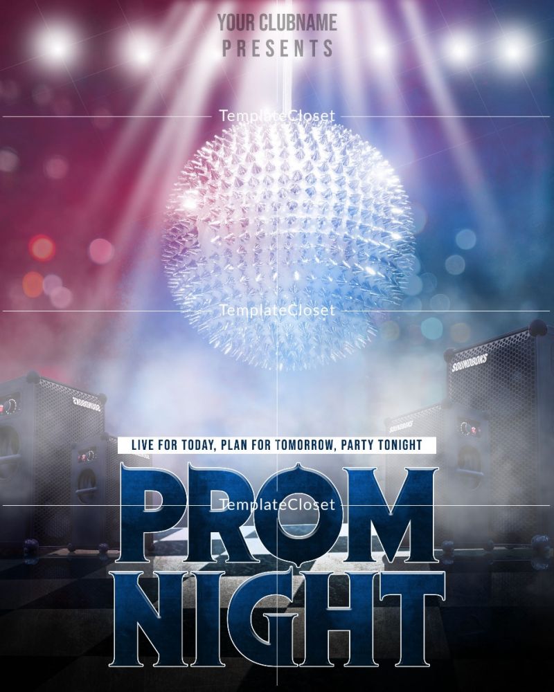 Prom Night-LiveForToday,PlanForTomorrow,PartyTonightPhotography Template@templatecloset.com
